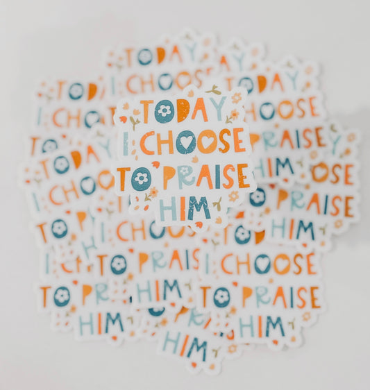 I Choose Sticker