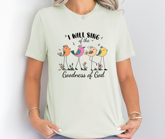 I Will Sing T-Shirt