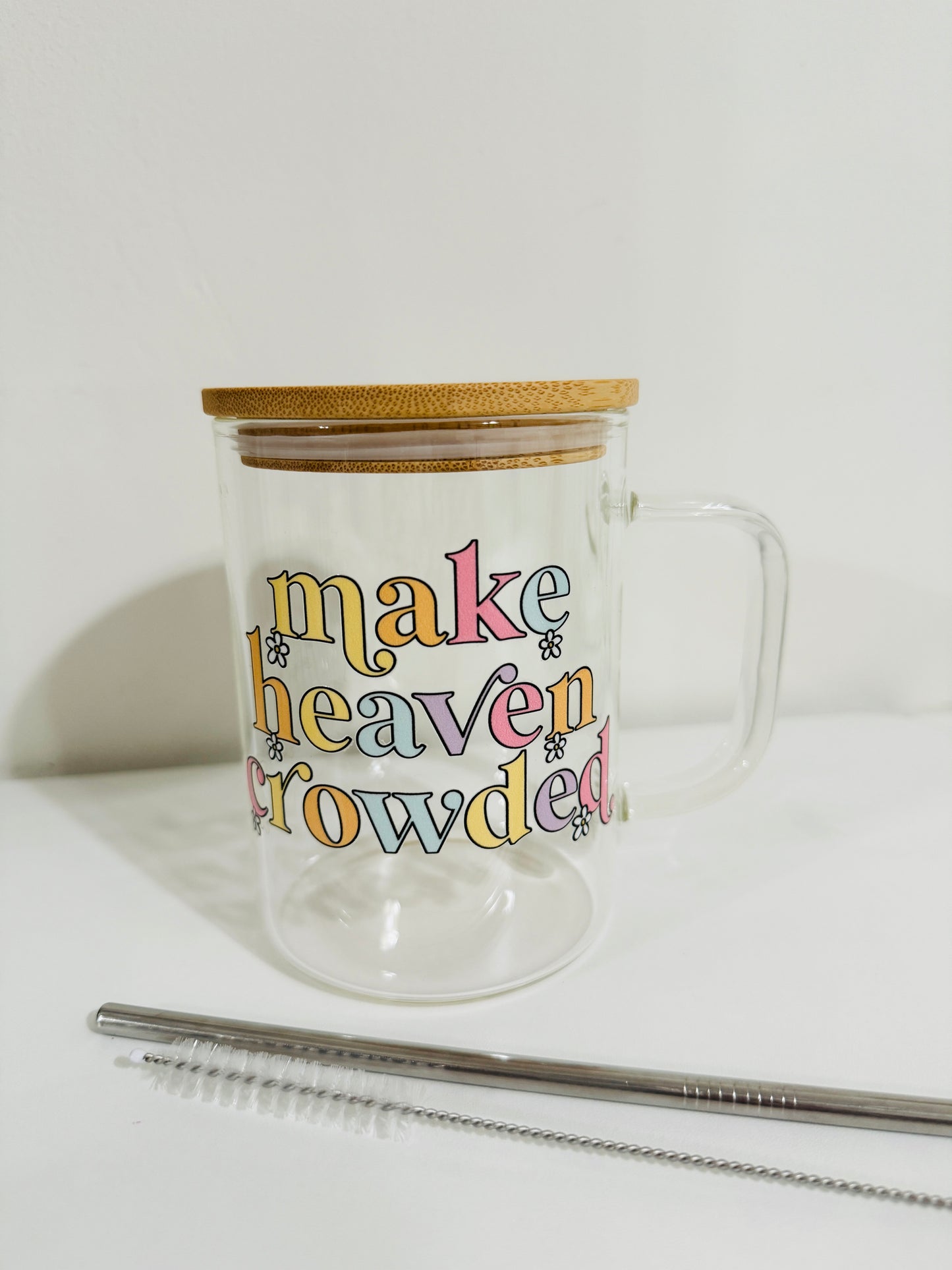 Make Heaven Crowded Mug