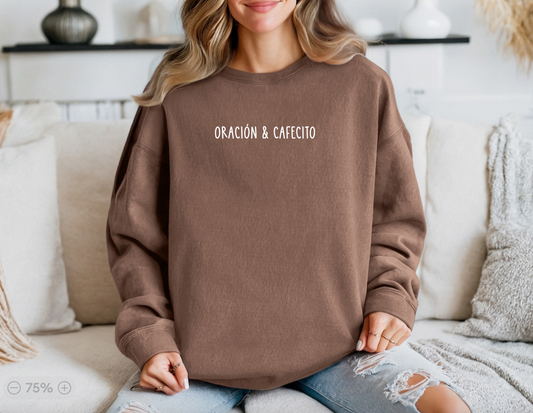 Oración & Cafecito Sweatshirt